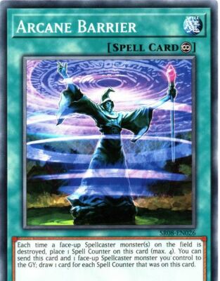 SR08-EN026 Arcane Barrier 1 Edit.