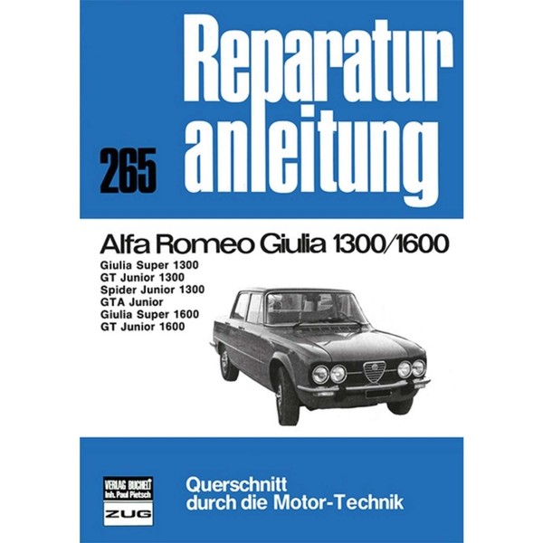 Alfa Romeo Giulia 1300/1600 Super/Gt/Spider/Gta/Giulia Junior Werkstatthandbuch-image