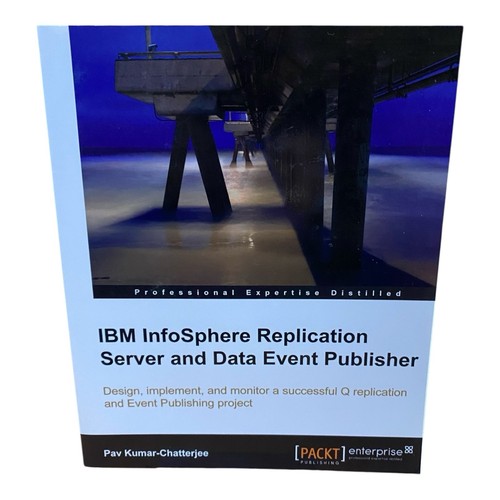 Chatterjee - IBM Infosphere Replication Server and Data Event Publisher - Bild 1 von 2