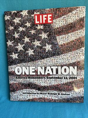 LIFE One Nation AMERICA REMEMBERS Ground Zero September 11 9/11 Book NEW ct39j1