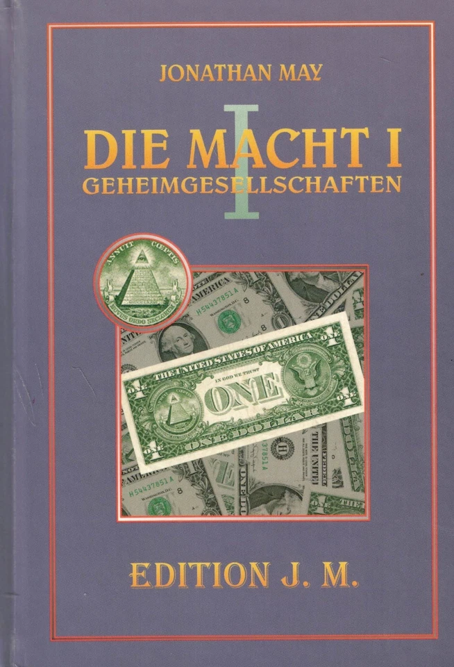 John May, Die Macht I, BRD GmbH beschränkte Hoffnung, Geheimgesellschaften, 1997 - Bild 1 von 1