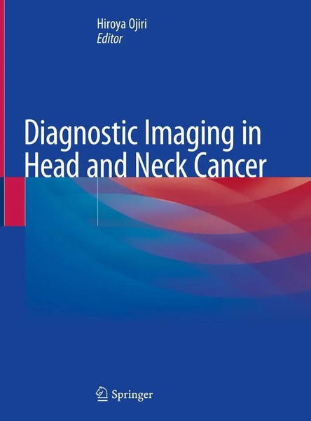 Hiroya Ojiri | Diagnostic Imaging In Head And Neck Cancer | Buch | Englisch-image