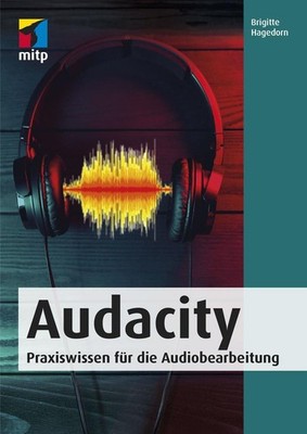 Audacity | Brigitte Hagedorn | deutsch