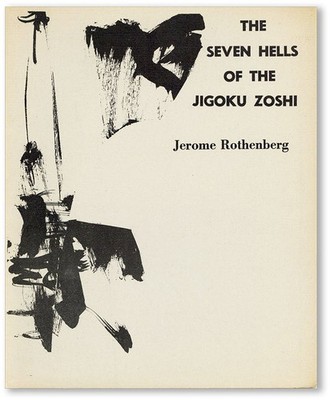 Jerome Rothenberg-THE SEVEN HELLS OF JIGOKU ZOSHI (1962)-1ST ED-NEAR FINE-POEMS