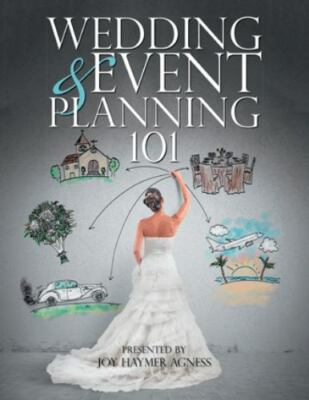 Wedding & Event Planning 101 (Paperback or Softback)