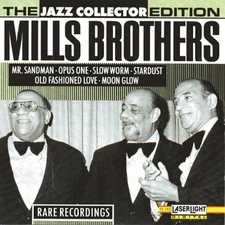 Mills Brothers - CD - Rare recordings (Mr. sandman..)