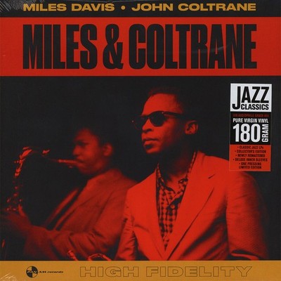 Miles Davis & John Coltrane - Miles & Coltrane (Vinyl LP - 2018 - EU - Original)