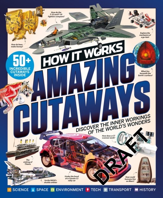 How it Works: Book of Amazing Cutaways by Future Publishing (Hardback Book)