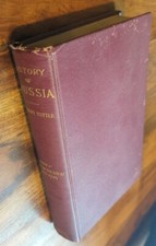 Herbert Tuttle History of Prussia Vol 2 Frederic the Great 1740-1745 Cambridge