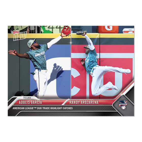 2023 MLB Topps NOW 562 ASG RANDY AROZARENA ADOLIS GARCIA AL 
