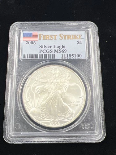 2006 American Silver Eagle $1 - PCGS MS 69 / First Strike / Flag - No Reserve!