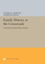 Family History at the Crossroads ~ Tamara K. ...