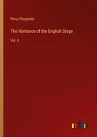 Percy Fitzgerald | The Romance Of The English Stage | Taschenbuch | Englisch