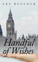 Handful Of Wishes Les Bullock Taschenbuch Kartoniert / Broschiert Englisch 2011