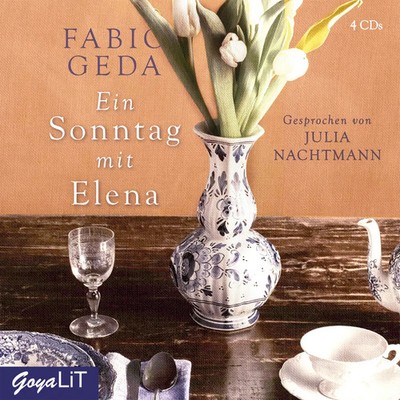 Ein Sonntag mit Elena,4 Audio-CD | Fabio Geda | Deutsch | Audio-CD | 360 Min.
