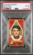 1911 Russ Ford T205 Gold Border - Black Cap - PSA 2 - Polar Bear - Fresh Grade
