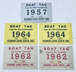 LOT OF VINTAGE YANKEE LAKE ASSN BOAT TAGS WURTSBORO NY SULLIVAN COUNTY CATSKILLS