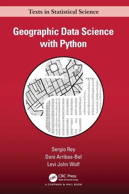 Sergio Rey (u. a.) | Geographic Data Science with Python | Taschenbuch (2023)