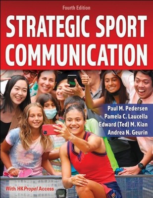 Strategic Sport Communication by Andrea N. Geurin PAPERBACK 9781718221475