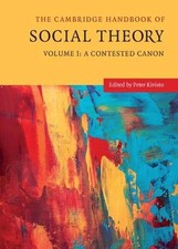 The Cambridge Handbook of Social Theory Kivis...
