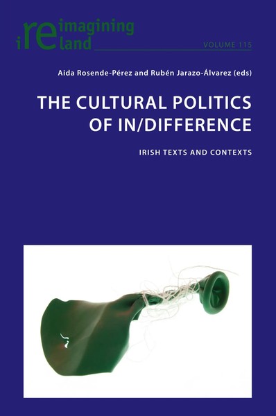 Aida Rosende-PéRez (U. A.) | The Cultural Politics Of In/Difference | Buch-image
