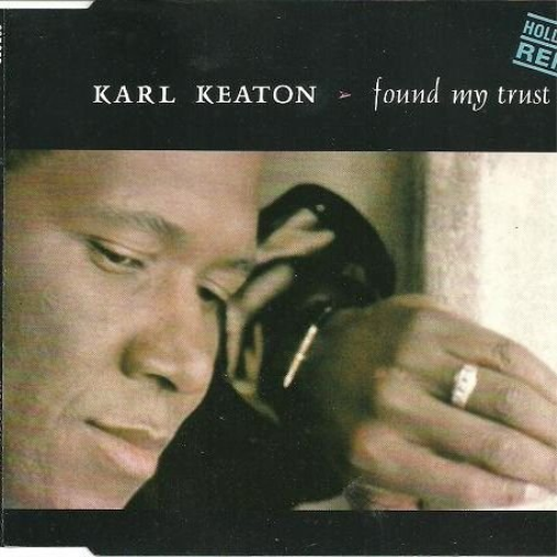 Karl Keaton Found my trust (Hollywood Remix) (CD)