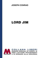 Libro - Joseph Conrad - Lord Jim. Ediz. A Caratteri Grandi  - Marcovalerio