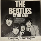 The Beatles At The Beeb-London Wavelength radio show 1982. 4LP box set