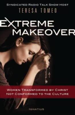 Extreme Makeover: Women Transformed by Christ, Not Conformed to the  - GOOD