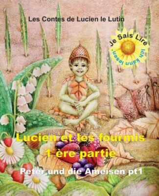 Peter The Pixie: Peter & The Ants Pt 1 - Je Sais Lire Fr - Al