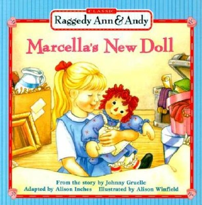 marcella a raggedy ann story marcella a raggedy ann story