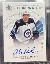 2017-18 Sp Authentic Futur Watch Tucker Poolman /999