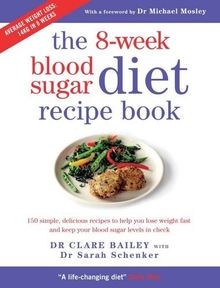 8-Week Blood Sugar Diet Recipe Book von Bailey, Clare | Buch | Zustand gut