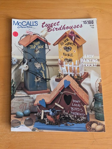 McCall's Creates: Tweet Birdhouses by McCall's (Crafts, Woodworking, Painting, 1