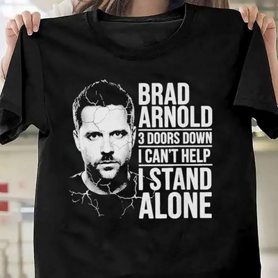 Brad Arnold 1978-2026 3 Doors Down I Can't Help I Stand Alone shirt BB902