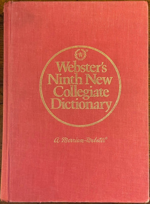 Webster's Ninth New Collegiate Dictionary 1984