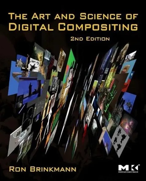 The Art And Science Of Digital Compositing | Ron Brinkmann | Taschenbuch | 2008-image