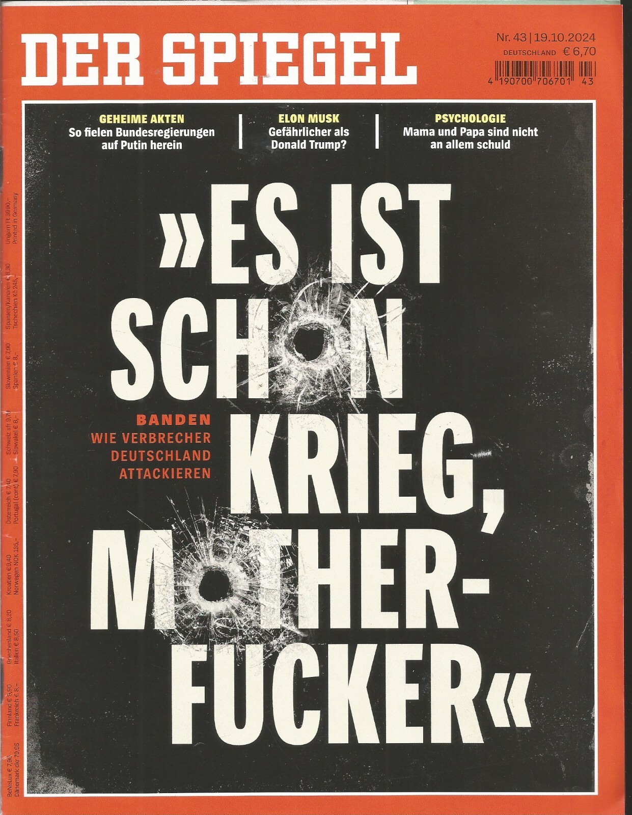 Der Spiegel Magazine 43 / 19.10.2024 “Es ist schon Krieg, Motherfucker” Band