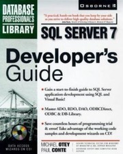 SQL Server 7 Developer's Guide, Otey, Michael,Ctey, Michael,Conte, Paul, 9780078