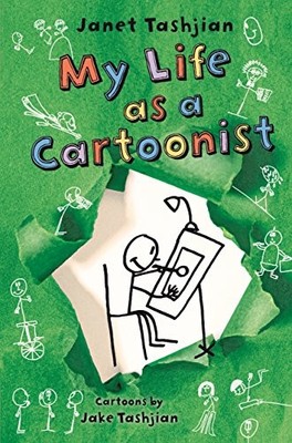 My Life As a Cartoonist (My Life As..., Tashjian, Janet