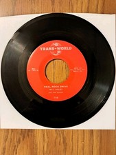 Bill Haley and the Comets - Yes, Indeed / Real Rock Drive - Trans World 45