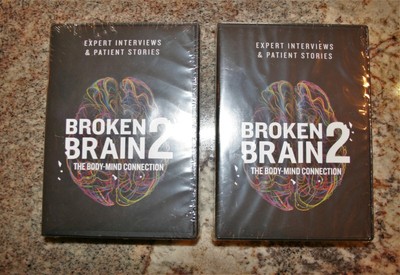 Broken Brain 2 The Body-Mind Connection DVD Docu-Series New Sealed