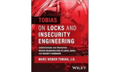 Tobias on Locks and Insecurity Engineering: Understandi - Hardback NEW Tobias, M