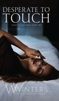 W. Winters (U. A.) | Desperate to Touch | Buch | Englisch (2019) | Hard to Love