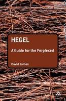 David James | Hegel | Taschenbuch | Englisch (2007) | A Guide For The Perplexed