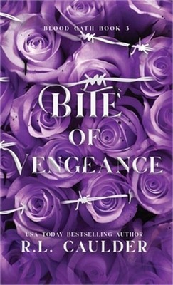 Bite of Vengeance (Hardback or Cased Book)