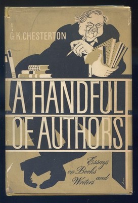 A Handful of Authors-Essays on Books & Writers by G.K. Chesterton-1953