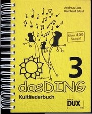 Das Ding 3: Kultliederbuch von Bernhard Bitze...