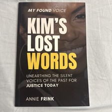 Kim’s Lost Words By Annie Frink  For Kimberly A. Porter
