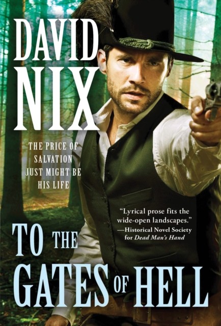 To the Gates of Hell by David Nix (Paperback Book)